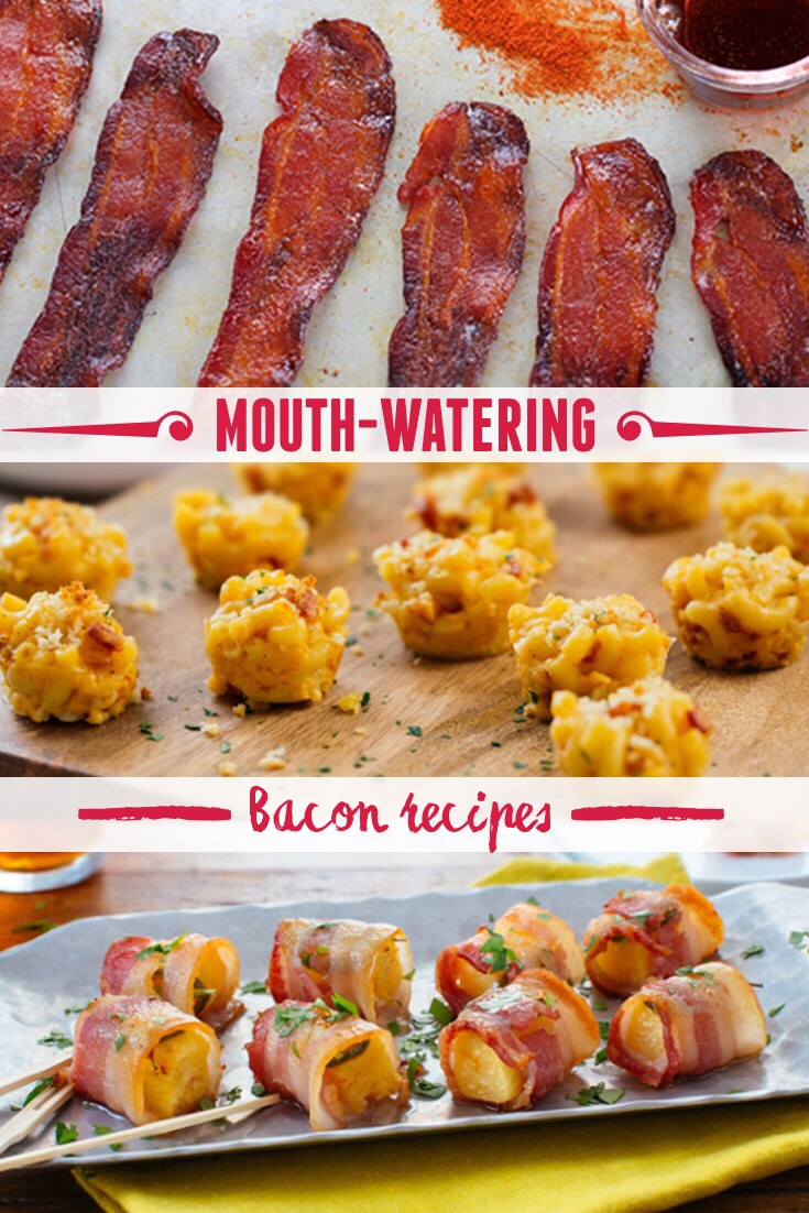 4 mouth-watering #BaconRecipes you have to try.