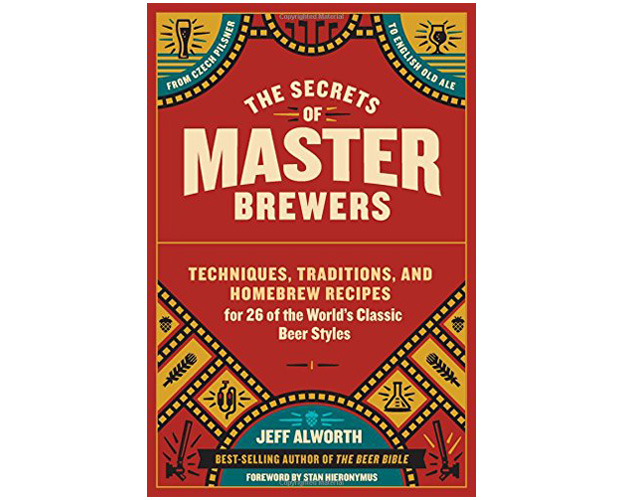 The Secret of Master Brewers by Jeff Alworth